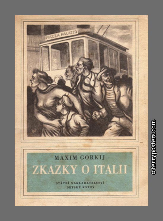 Maxim Gorkij: Zkazky o Italii - SNDK; 1952