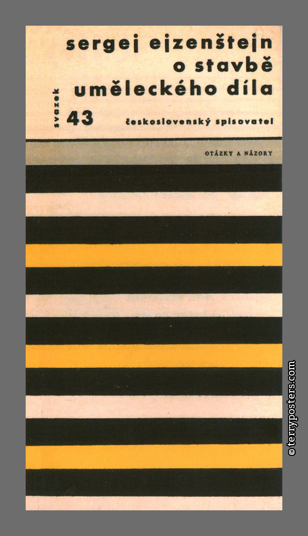 Sergej Ejzenštejn: O stavbě uměleckého díla - ČS / Otázky a názory; 1963 