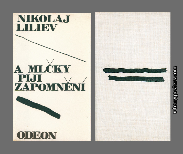 Nikolaj Lilijev: A mlčky piji zapomnění - Odeon; 1977